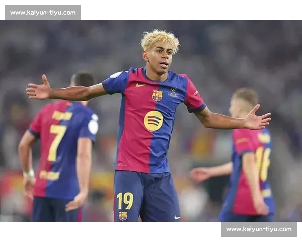 巴萨 10 号新王登基！父亲盛赞：亚马尔远不止于此，未来将书写传奇