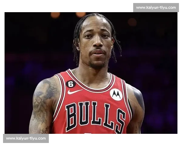 德罗赞盛赞雷霆化学反应：总冠军级更衣室是成功基石